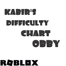 Kabir's Difficulty Chart Obby 🚫Saves