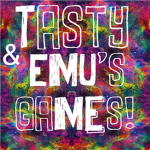 Tasty & Emu's Games
