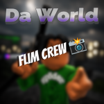 Da World: Flim Crew