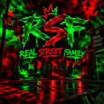 Real Street Family aka RSF