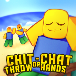 Chit Chat or Throw Hands 🔊