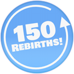 150 Rebirths