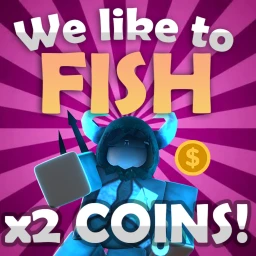 [EVENT] 💰 2X COINS 🐟We like to Fish🐟  icon