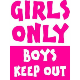 Girls only! No boys allowed!