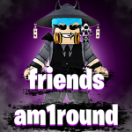 gang Friends Am1round