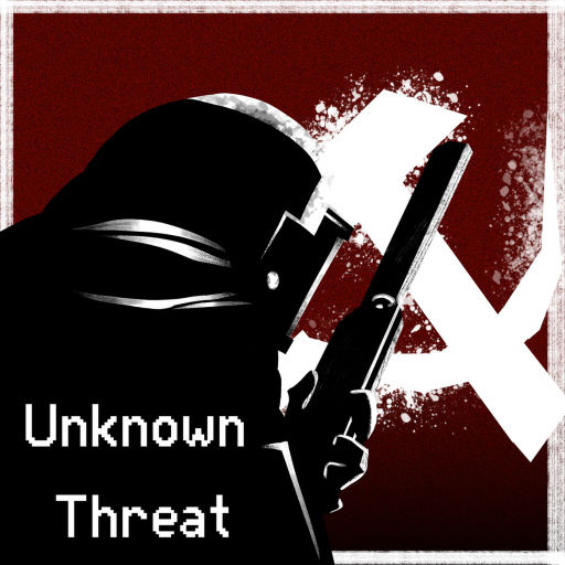 Unknown Threat [BORROWED TIME]