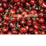 juicy cherries