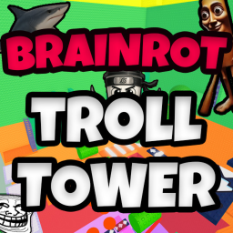 Brainrot Troll Tower🖐️