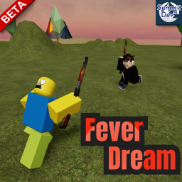 Fever Dream