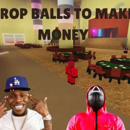 [OBBY] Drop Balls To Get Money