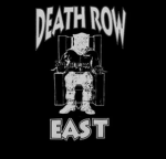 Death Row East | DRE