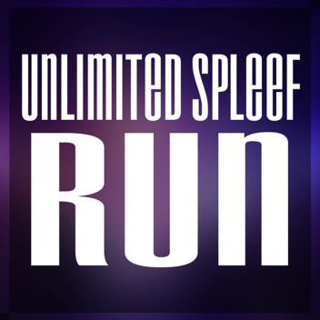 Unlimited Spleef Run