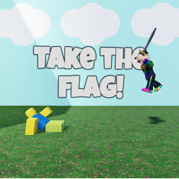 🚩Take the flag! [🎄Christmas Update🎄]🚩
