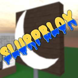 SlurpBlox (GRAND OPENING!)