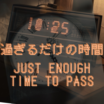 Just passing time 