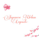 -Japanese Urban Legends-