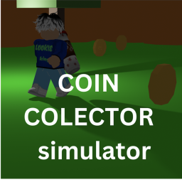 [UNDER WORLD] Coin Collector Simulator!💲