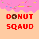 D0NUT SQAUD.