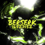 Berserk..
