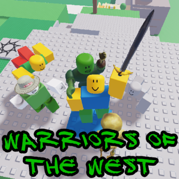 Warriors of The West (ALPHA)