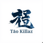 涛 Tāo Killaz