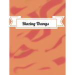 Blazing Thangs Studios