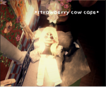 -ˏˋstrawberry cow caféˊˎ-