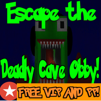 [2 YEAR ANNIVERSARY] ESCAPE THE DEADLY CAVE OBBY! 