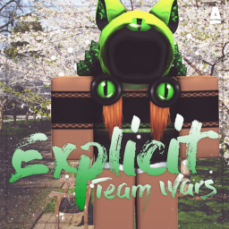 TW ◾️ Explicit Team Wars