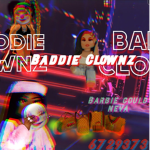 BàddíeCløwńz