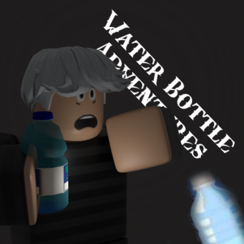 ⛏Water Bottle Adventure⛏