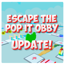 Escape The Pop It Obby