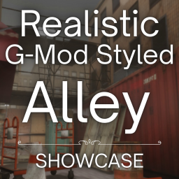 Realistic G-Mod Styled Lobby Showcase
