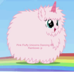 Fluffy pink unicorns dancing on rainbows