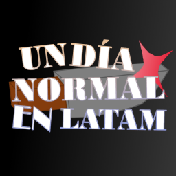 A Normal Day in Latam