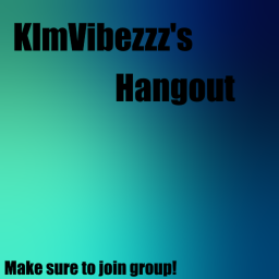 [WIP] KlmVibezzz Hangout