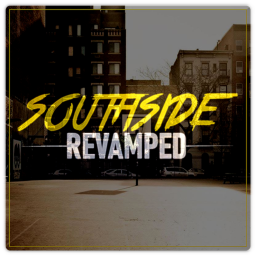 [COMING SOON!] Southside: Revamped