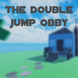 The Double Jump Obby