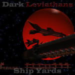 Dark Leviathans Shipyards