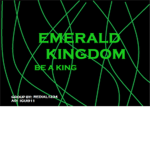 Emerald Kingdom