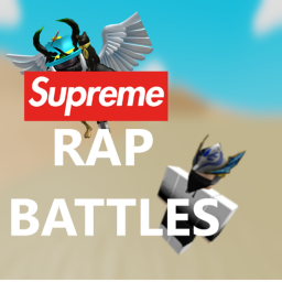 🔥Supreme Rap Battles!🔥