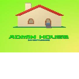 Felix's Admin House Fun&Adventures[lag fix]
