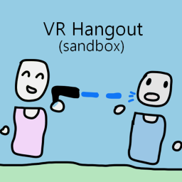 VR Hangout [sandbox]