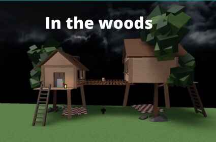 In the Woods