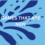 Games that are new