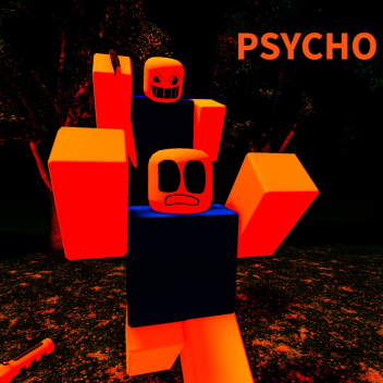 PSYCHO NOOB