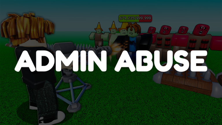 ADMIN ABUSE