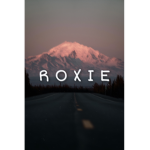 • R O X I E •