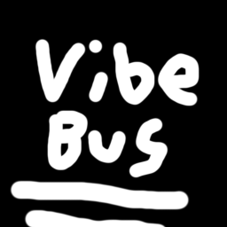Vibe Bus