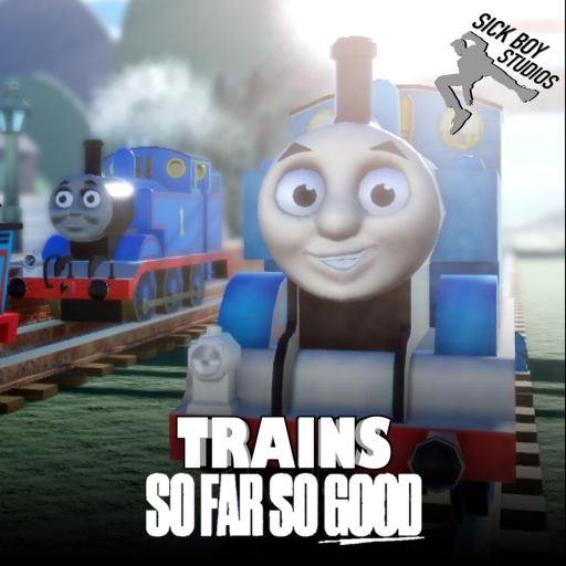 [NEW TRAIN]Trains: So Far So Good